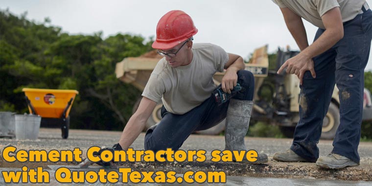 Cement Contractors save with quotetexas.com
